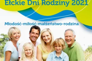 Ełckie Dni Rodziny 2021