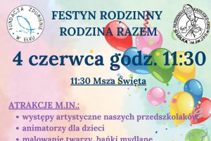 Festyn Rodzinny „Rodzina Razem”