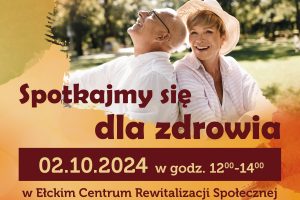 Seniorze! – Spotkajmy się dla zdrowia.